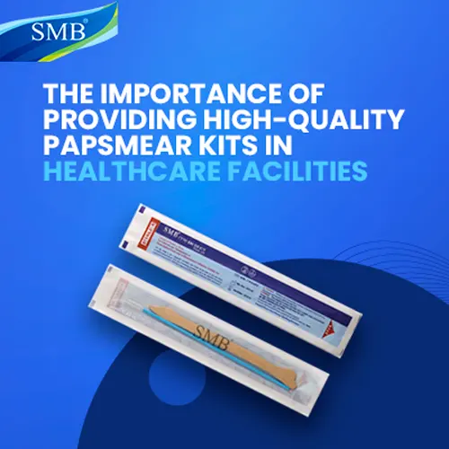 Pap Smear Kits in Healthcare Facilities