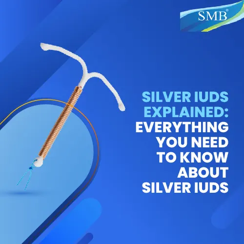 Silver IUDs Explained